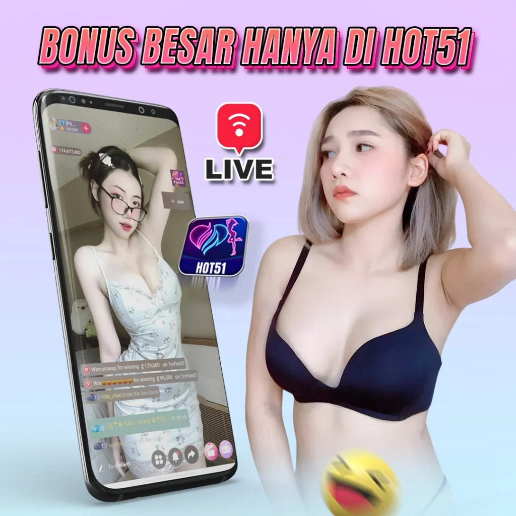 Hot51app.website: Hot51 Live Streaming Indonesian Girls Nonstop
